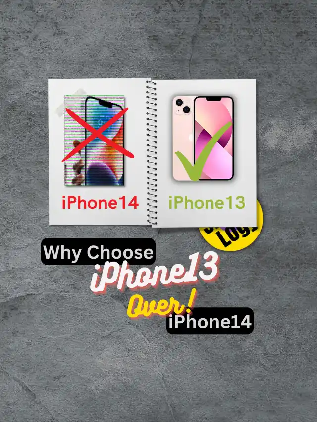 Why you should choose iPhone13 over iPhone14