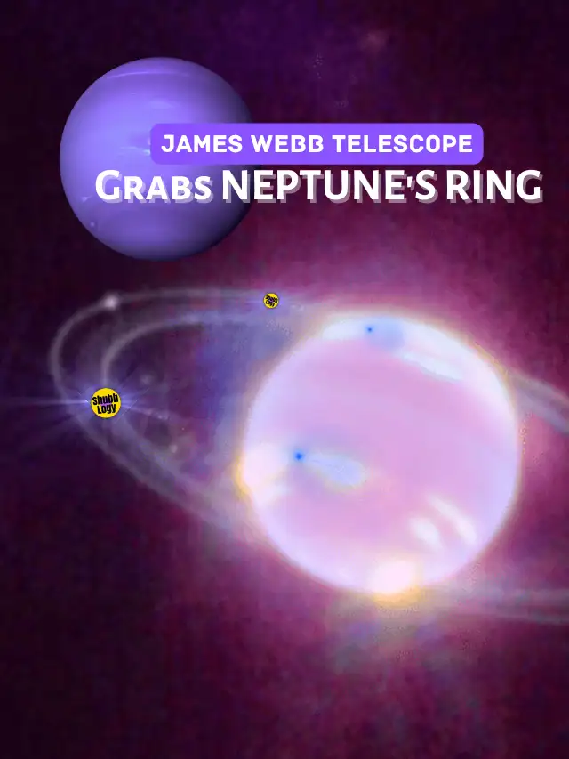 Do You Know? Neptune has a Ring!