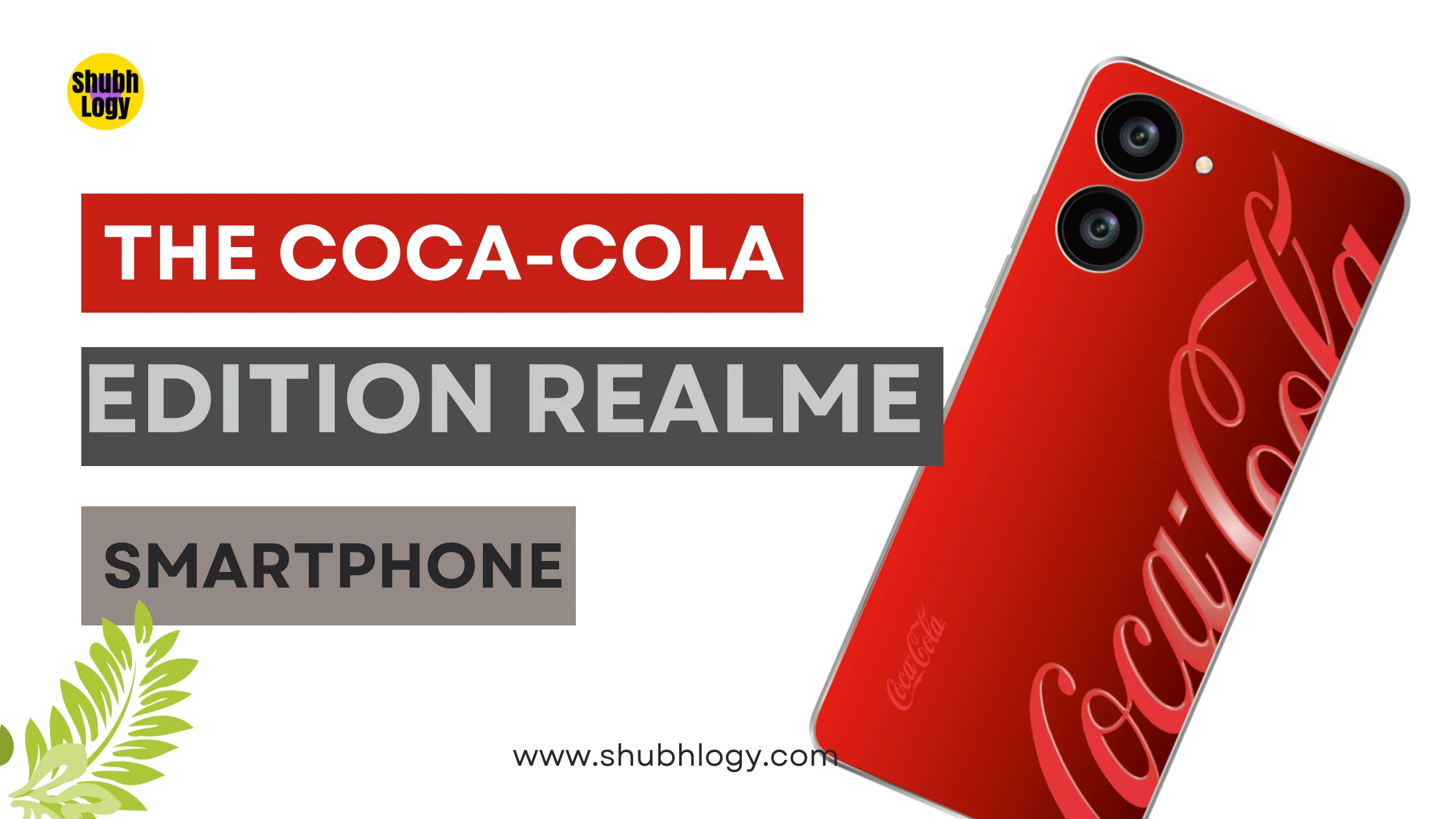 Fizzing with Excitement: The Coca-Cola Edition Realme Smartphone is Coming