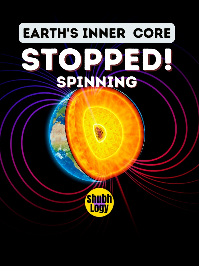 Earth’s Inner Core Stopped Spinning